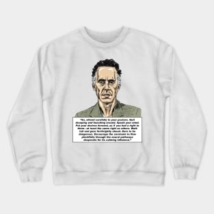 Jordan Peterson Quote #7 Crewneck Sweatshirt